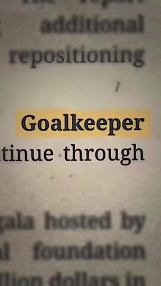 “Goalkeeper ”